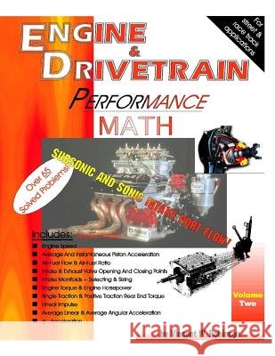 Engine & Drivetrain Performance Math (Volume Two) Vincent W. Robinson 9780964302488 Robinson Publishing - książka