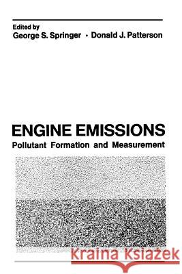 Engine Emissions: Pollutant Formation and Measurement Springer, George 9781468419856 Springer - książka