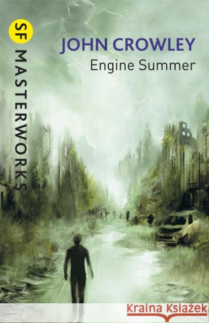 Engine Summer John Crowley 9780575082816 Orion Publishing Co - książka