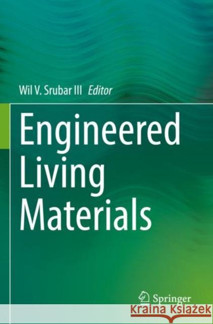 Engineered Living Materials Wil V. Sruba 9783030929510 Springer - książka