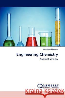 Engineering Chemistry Amrut Gaddamwar 9783659233371 LAP Lambert Academic Publishing - książka