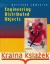 Engineering Distributed Objects Wolfgang Emmerich 9780471986577 John Wiley & Sons