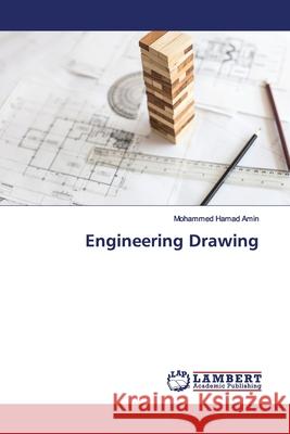 Engineering Drawing Hamad Amin, Mohammed 9786139451883 LAP Lambert Academic Publishing - książka