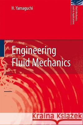 Engineering Fluid Mechanics  9781402067419 Springer - książka