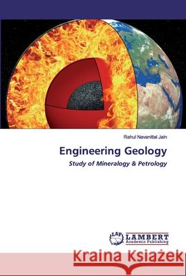 Engineering Geology Rahul Navanitlal Jain 9786202531016 LAP Lambert Academic Publishing - książka
