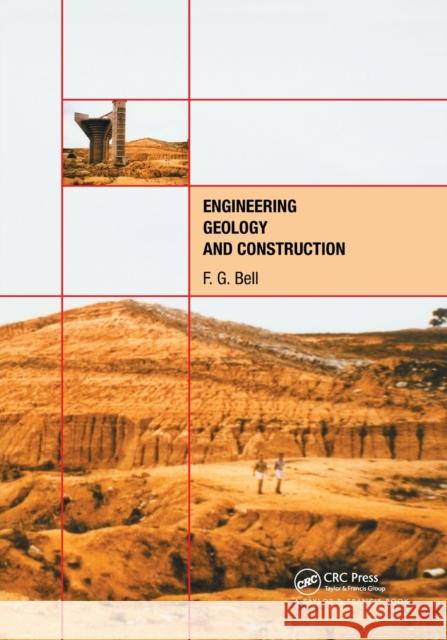 Engineering Geology and Construction Fred G. Bell 9780367865740 CRC Press - książka