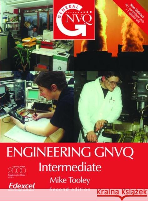 Engineering Gnvq: Intermediate Tooley, Mike 9780750647564 ELSEVIER SCIENCE & TECHNOLOGY - książka