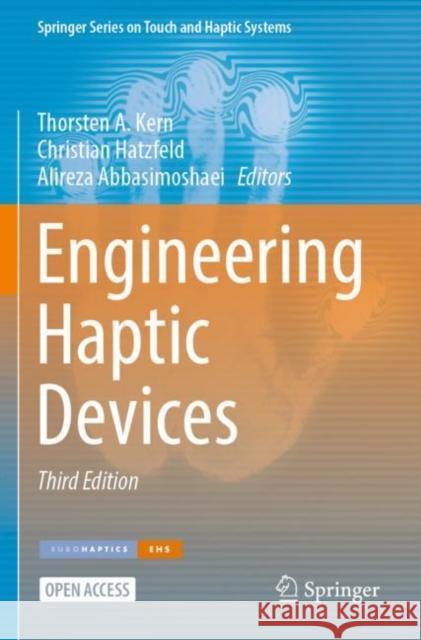 Engineering Haptic Devices Thorsten A. Kern Christian Hatzfeld Alireza Abbasimoshaei 9783031045387 Springer - książka