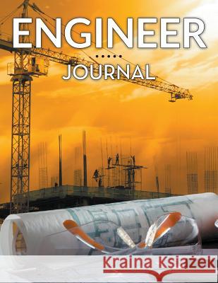 Engineering Journal Speedy Publishin 9781681450018 Speedy Publishing LLC - książka