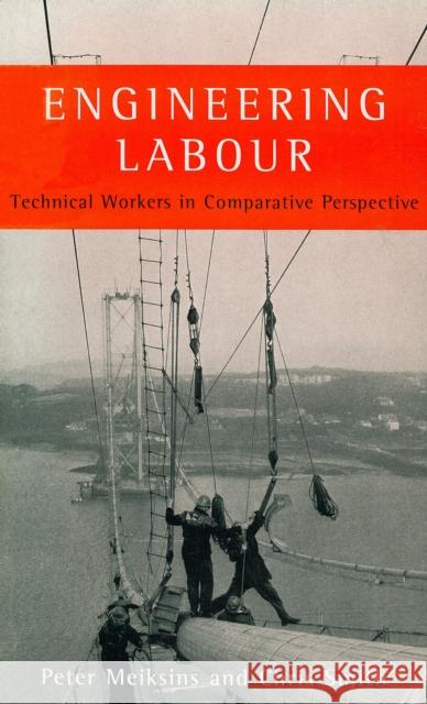 Engineering Labour: Technical Workers in Comparative Perspective Peter F. Meiksins Chris Smith Boel Berner 9781859841358 Verso - książka