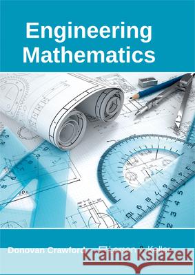 Engineering Mathematics Donovan Crawford 9781635491067 Larsen and Keller Education - książka