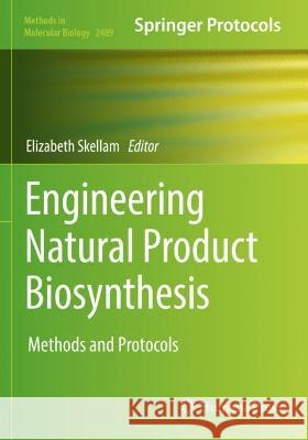 Engineering Natural Product Biosynthesis  9781071622759 Springer US - książka