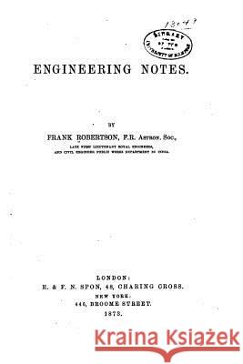 Engineering Notes Frank Robertson 9781522898016 Createspace Independent Publishing Platform - książka