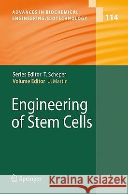 Engineering of Stem Cells Ulrich Martin 9783540888055 Springer - książka