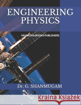 Engineering Physics G. Shanmugam 9781699266854 Independently Published - książka