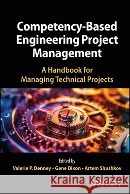 Engineering Project Manager's Handbook  9781394395842 John Wiley & Sons Inc - książka