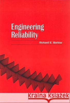 Engineering Reliability Richard E. Barlow 9780898714050 SOCIETY FOR INDUSTRIAL & APPLIED MATHEMATICS, - książka