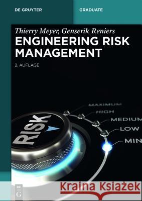 Engineering Risk Management Thierry Meyer, Genserik Reniers 9783110418033 De Gruyter - książka