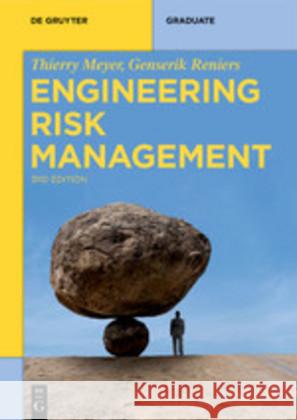 Engineering Risk Management Thierry Meyer Genserik Reniers 9783110665314 de Gruyter - książka