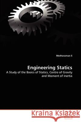 Engineering Statics Muthuraman S 9783639369502 VDM Verlag - książka