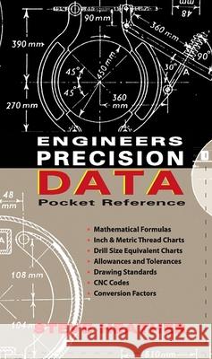 Engineers Precision Data Pocket Reference Steve Heather 9780831134969 Industrial Press - książka