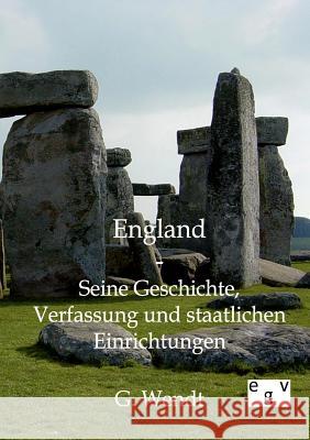 England Wendt, G. 9783863823054 Europäischer Geschichtsverlag - książka