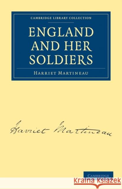 England and Her Soldiers Harriet Martineau 9781108020565 Cambridge University Press - książka