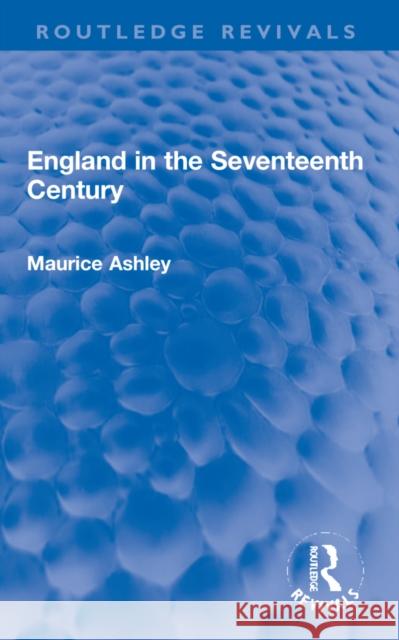 England in the Seventeenth Century  9781032264783 Routledge - książka