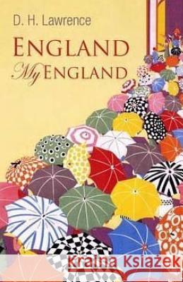 England, My England D. H. Lawrence 9781512351910 Createspace - książka