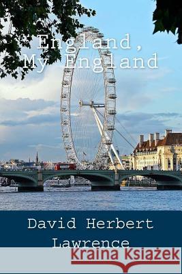 England, My England David Herber 9781983439872 Createspace Independent Publishing Platform - książka