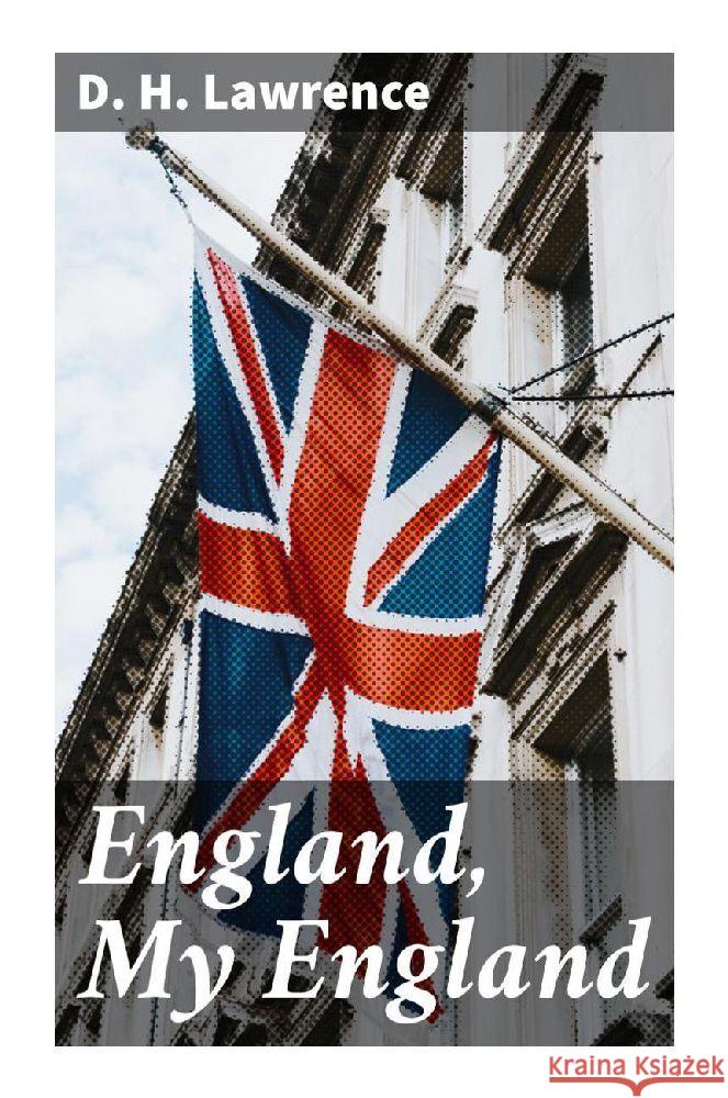 England, My England Lawrence, D. H. 9788027295814 Good Press - książka