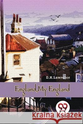 England, My England D. H. Lawrence 9789357271387 Double 9 Booksllp - książka