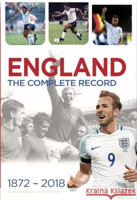 England: The Complete Record Jack Gordon Brown, Philip Ross 9781909245686 De Coubertin Books - książka