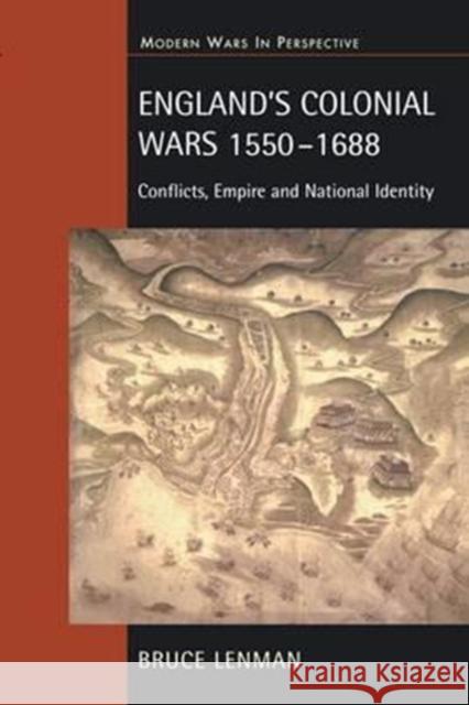 England's Colonial Wars 1550-1688: Conflicts, Empire and National Identity Bruce Lenman 9781138181069 Routledge - książka