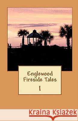 Englewood Fireside Tales I Jean Airey 9781451541687 Createspace - książka