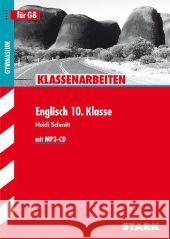 Englisch 10. Klasse Gymnasium (für G8), m. MP3-CD Schmitt, Heidi 9783866686366 Stark - książka