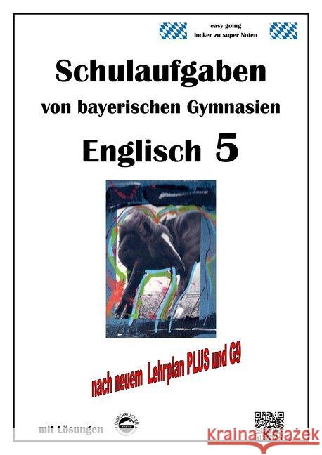 Englisch 5 (Green Line 1) Schulaufgaben von bayerischen Gymnasien mit Lösungen nach LehrplanPlus/G9 Arndt, Monika 9783000345203 Durchblicker Verlag - książka