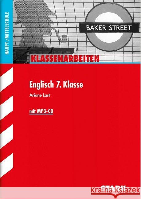 Englisch 7. Klasse, Haupt-/Mittelschule, m. MP3-CD Last, Ariane 9783849009038 Stark - książka