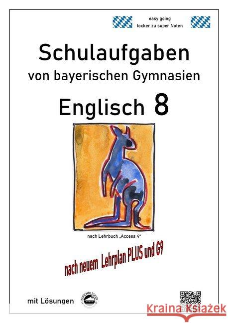 Englisch 8 (Access 4) Schulaufgaben (G9, LehrplanPLUS) von bayerischen Gymnasien mit Lösungen Arndt, Monika 9783946141631 Durchblicker Verlag - książka