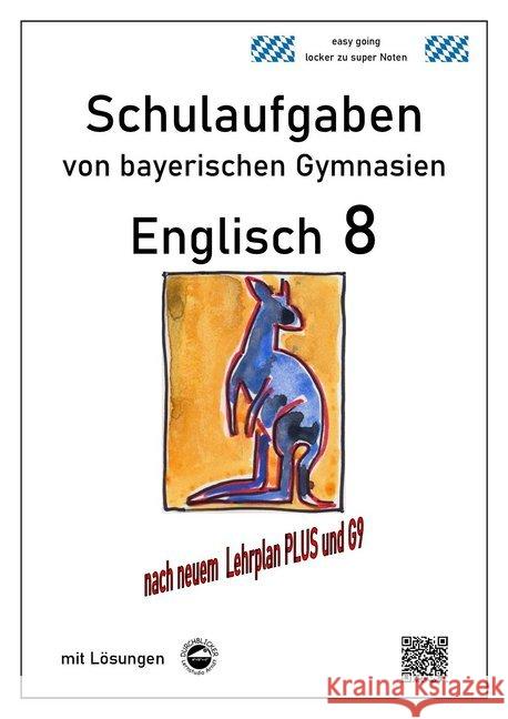 Englisch 8 (Green Line) Schulaufgaben (G9, LehrplanPLUS) von bayerischen Gymnasien mit Lösungen Arndt, Monika 9783946141624 Durchblicker Verlag - książka