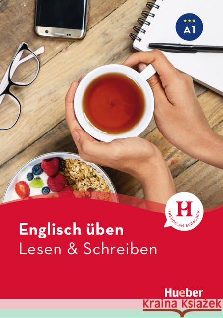 Englisch üben - Lesen & Schreiben A1 : Buch Köper, Brigitte; Mader, Judith 9783190579099 Hueber - książka