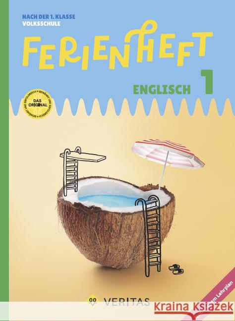 Englisch Ferienhefte - Volksschule - 1. Klasse  9783710163982 Veritas - książka