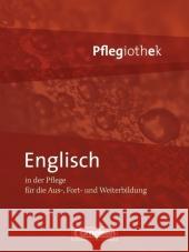 Englisch in der Pflege für die Aus-, Fort- und Weiterbildung Jacobi-Wanke, Heike Lembke-Fuchs, Petra  9783064551763 Cornelsen - książka