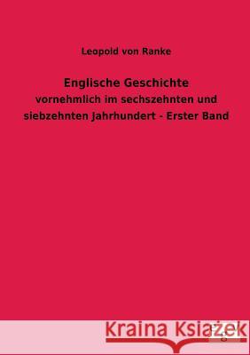 Englische Geschichte Leopold Von Ranke 9783734000041 Salzwasser-Verlag Gmbh - książka