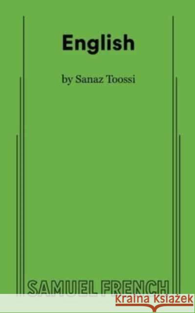 English Sanaz Toossi 9780573709883 Samuel French Ltd - książka