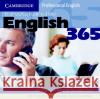 English365 1 Audio CD Set (2 Cds): For Work and Life Dignen, Bob 9780521753661 Cambridge University Press