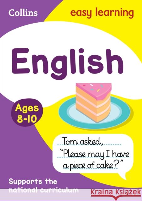 English Ages 8-10: Ideal for Home Learning Collins Easy Learning 9780007559879 HarperCollins Publishers - książka