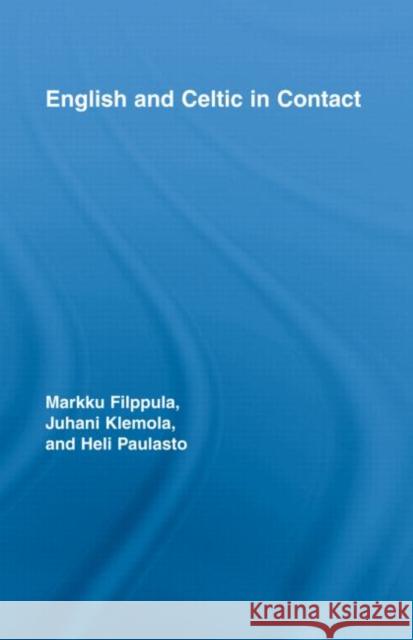 English and Celtic in Contact Filppula/Klemol 9780415266024 Routledge - książka