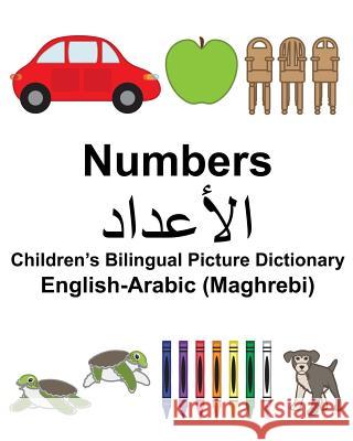 English-Arabic (Maghrebi) Numbers Children's Bilingual Picture Dictionary Richard Carlso Suzanne Carlson 9781981594504 Createspace Independent Publishing Platform - książka