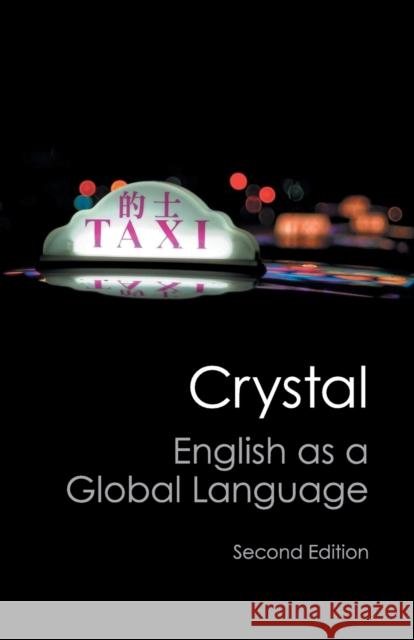 English as a Global Language David Crystal 9781107611801 CAMBRIDGE UNIVERSITY PRESS - książka